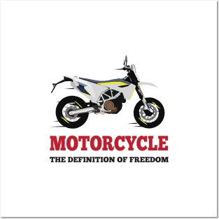 Motorcycle Husqvarna 701 quote Motorcycle The Definition Of Freedom Posters and Art